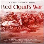 Red Cloud's War [Audiobook]